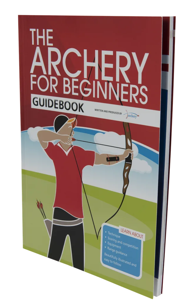 ARCHERY GB BOOKS 'THE ARCHERY FOR BEGINNERS GUIDEBOOK' (English)
